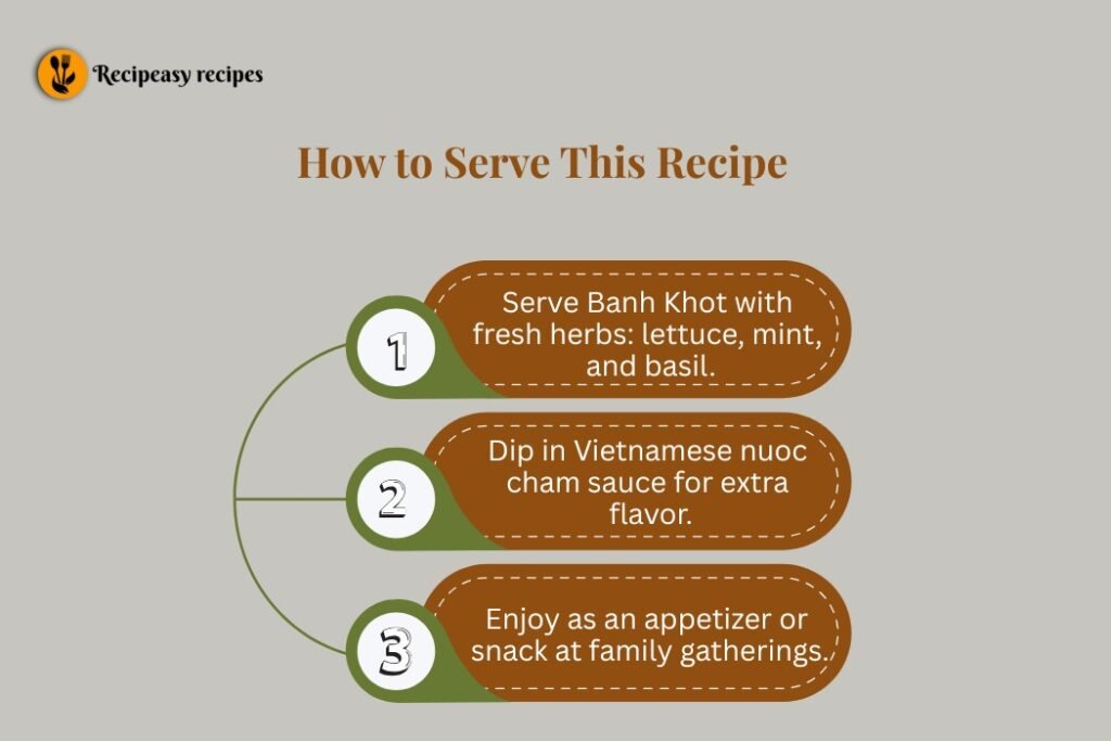 how to serve Banh Khot Recipe