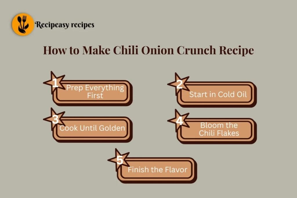 how to make Chili Onion Crunch Recipe