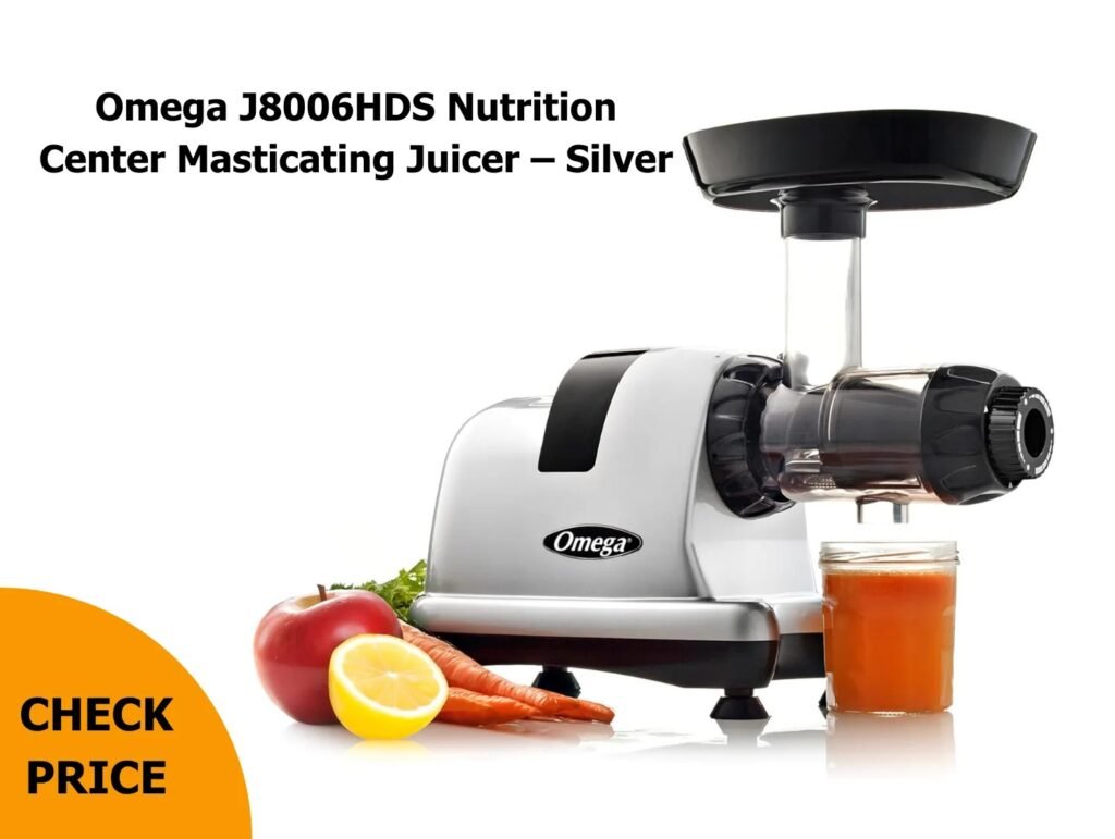Omega J8006HDS Nutrition Center Masticating Juicer – Silver