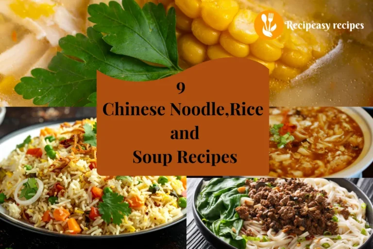 9 Chinese Noodle, Rice, and Soup Recipes